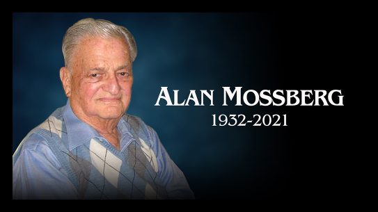 Mossberg Chairman Alan Mossberg passes at the age of 89.
