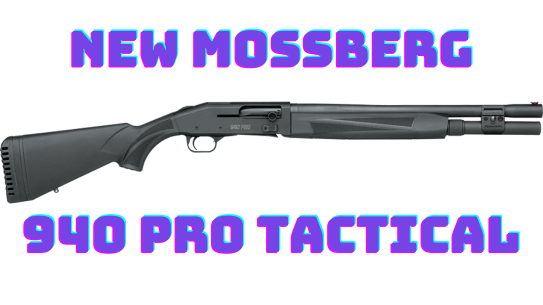 the Mossberg 940 Pro Tactical is a great choice for home defense